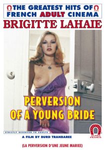 Perversion Of A Young Bride – Watch Alpha-French porn movies
